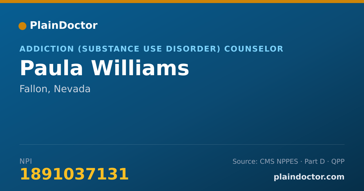 Shareable card for Paula Williams - Addiction (Substance Use Disorder) Counselor, Fallon, NV