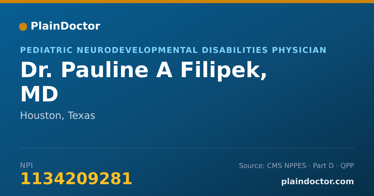 Shareable card for Pauline A Filipek, MD - Pediatric Neurodevelopmental Disabilities Physician, Houston, TX