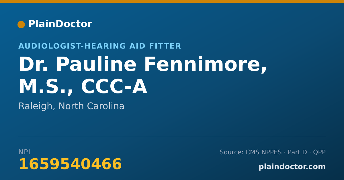 Shareable card for Pauline Fennimore, M.S., CCC-A - Audiologist-Hearing Aid Fitter, Raleigh, NC