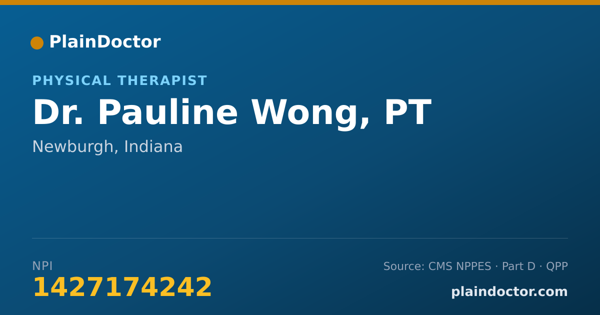 Shareable card for Pauline Wong, PT - Physical Therapist, Newburgh, IN