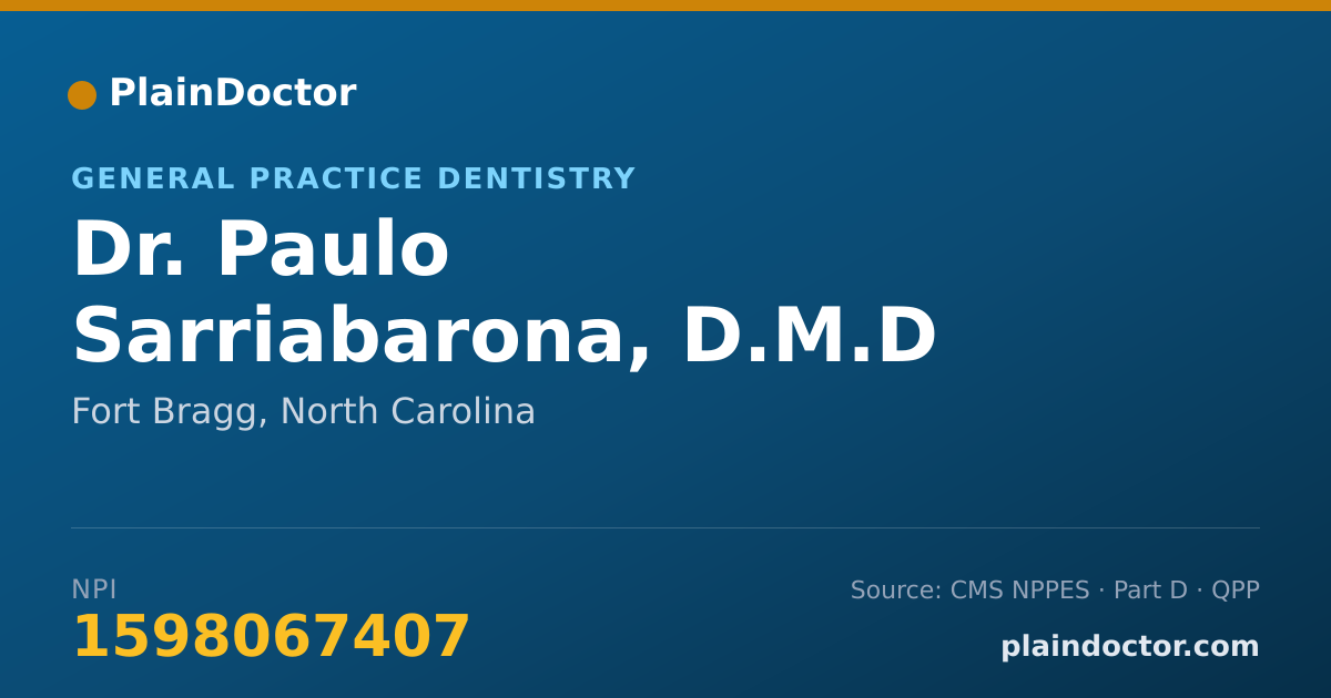 Shareable card for Paulo Sarriabarona, D.M.D - General Practice Dentistry, Fort Bragg, NC