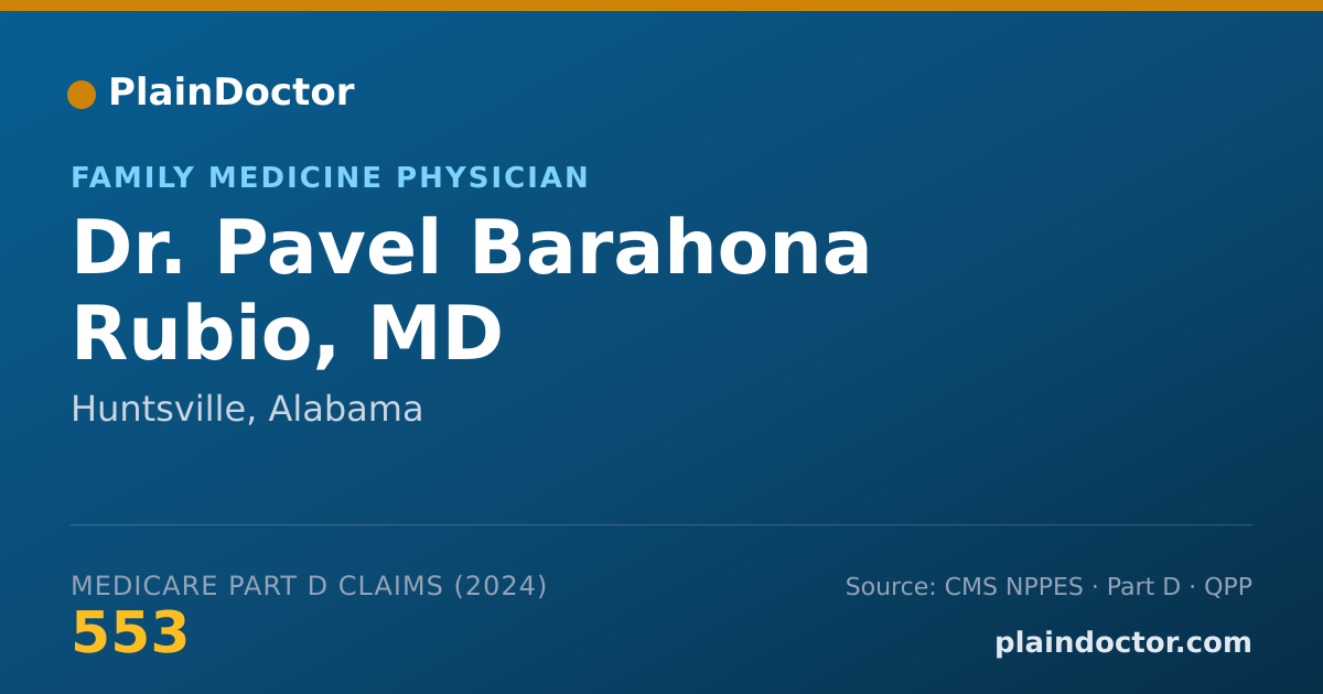 Shareable card for Pavel Barahona Rubio, MD - Family Medicine Physician, Huntsville, AL