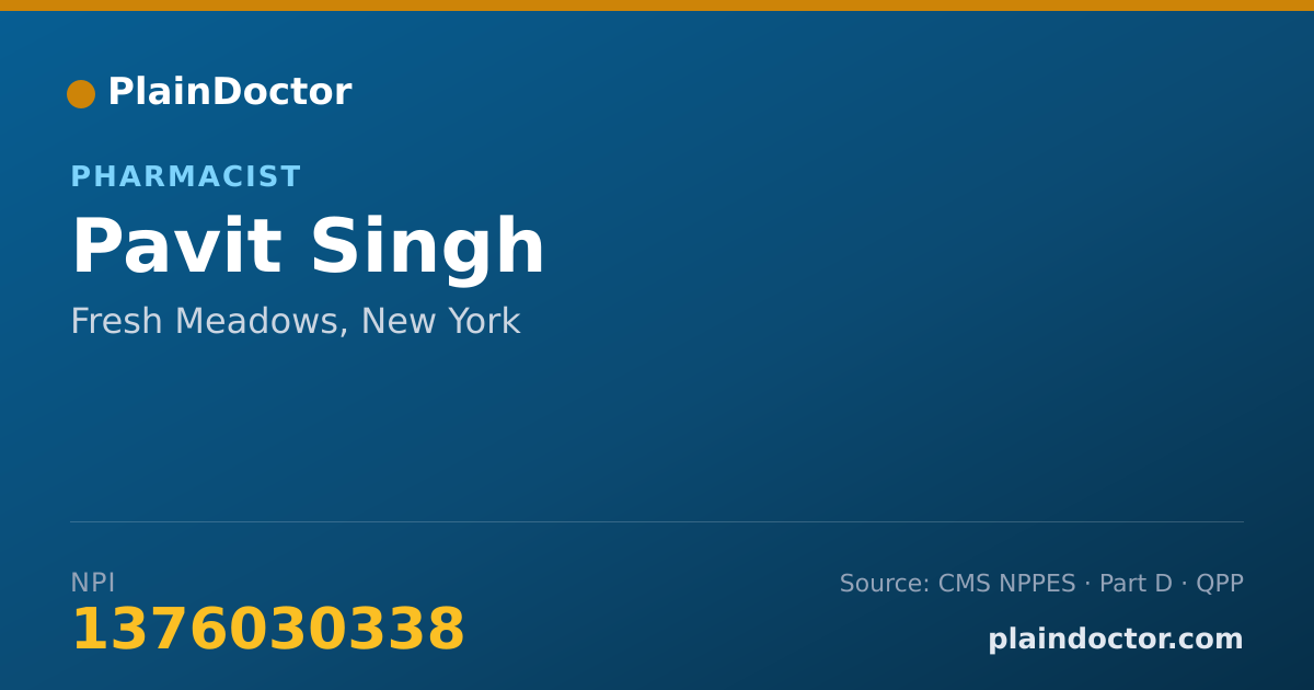 Shareable card for Pavit Singh - Pharmacist, Fresh Meadows, NY