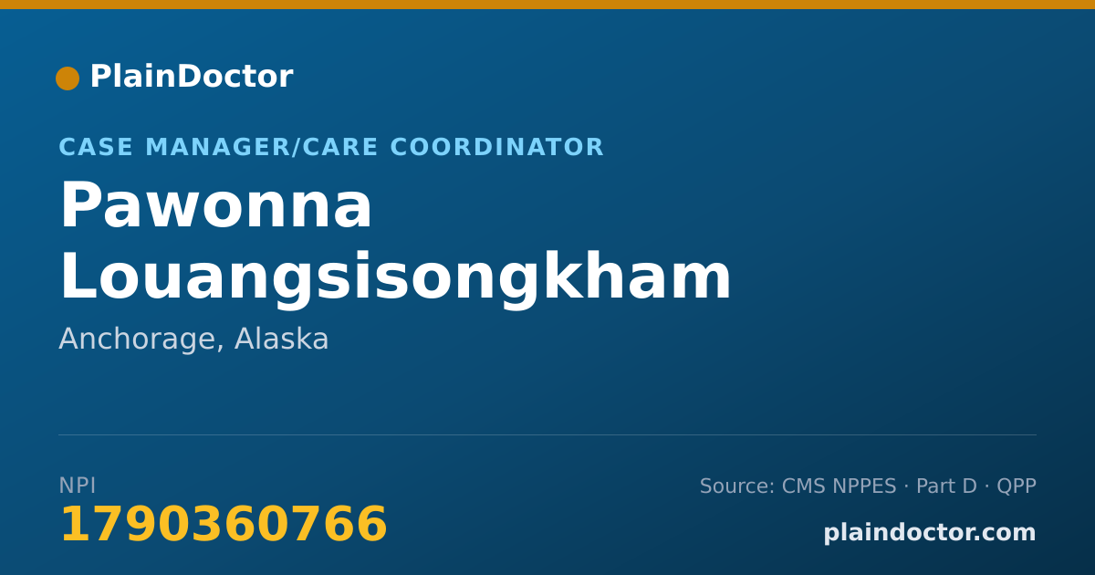 Shareable card for Pawonna Louangsisongkham - Case Manager/Care Coordinator, Anchorage, AK