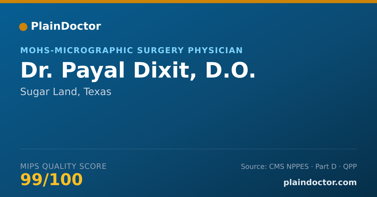 Shareable card for Payal Dixit, D.O. - Procedural Dermatology Physician, Sugar Land, TX