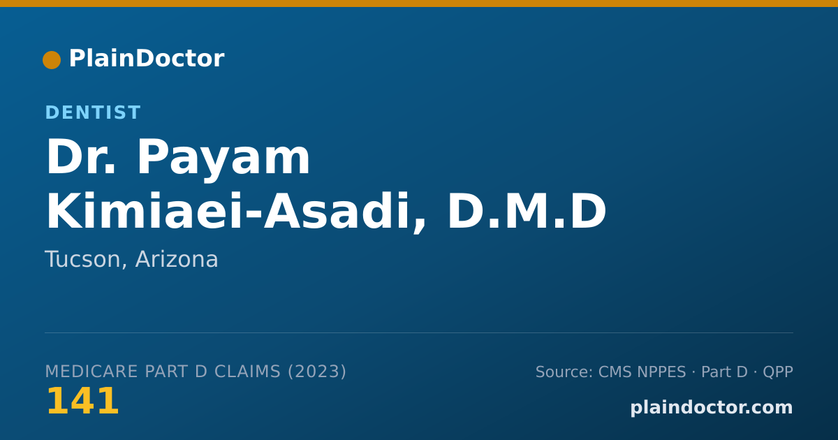 Shareable card for Payam Kimiaei-Asadi, D.M.D - Dentist, Tucson, AZ