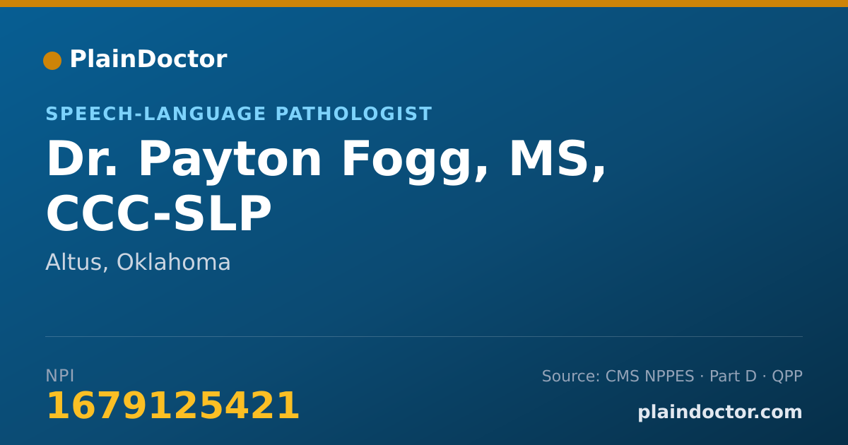 Shareable card for Payton Fogg, MS, CCC-SLP - Speech-Language Pathologist, Altus, OK