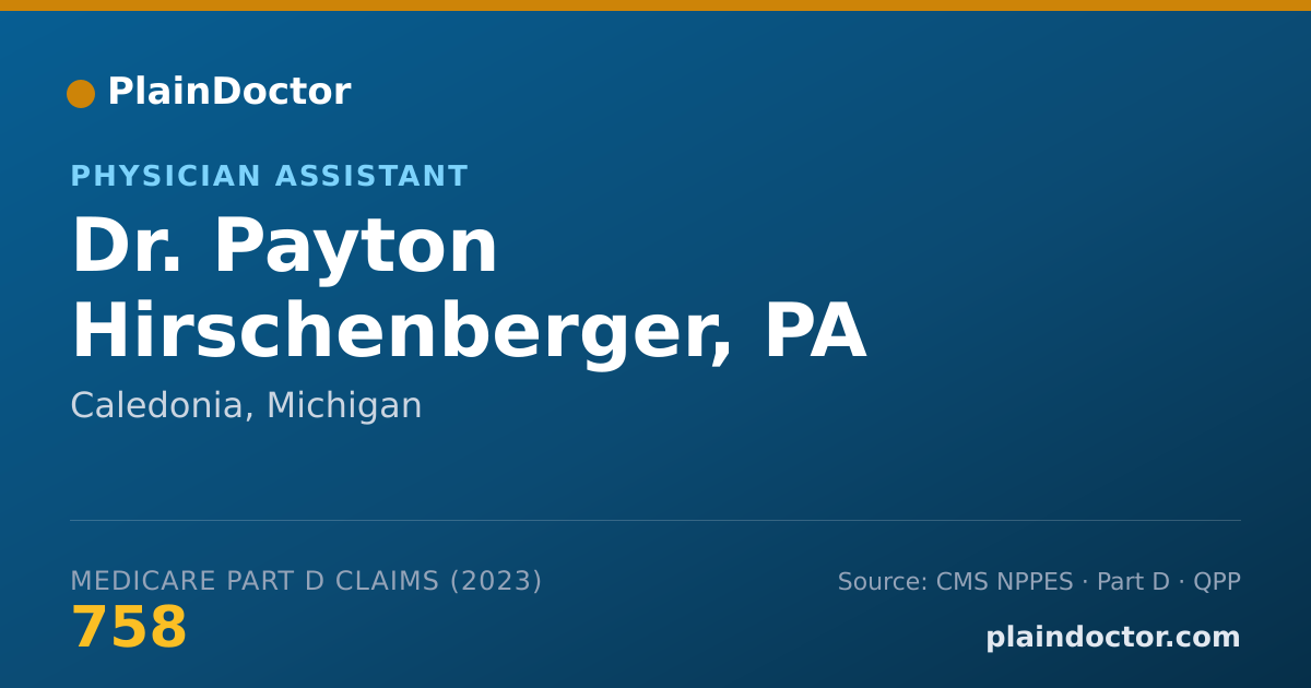 Shareable card for Payton Hirschenberger, PA - Physician Assistant, Caledonia, MI