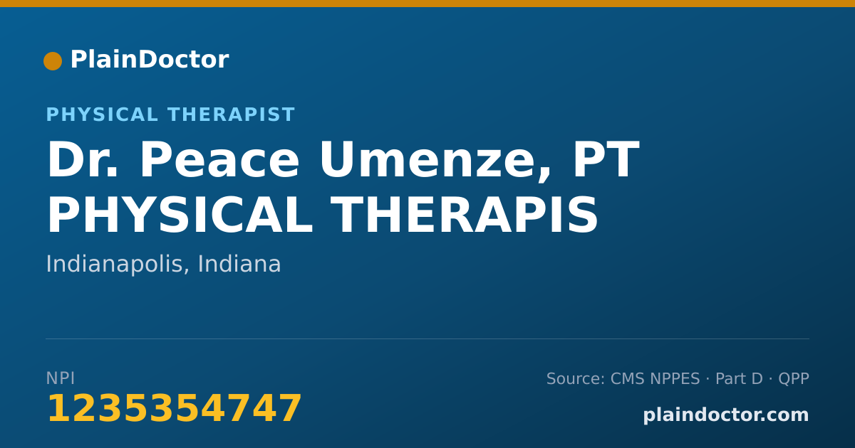 Shareable card for Peace Umenze, PT PHYSICAL THERAPIS - Physical Therapist, Indianapolis, IN