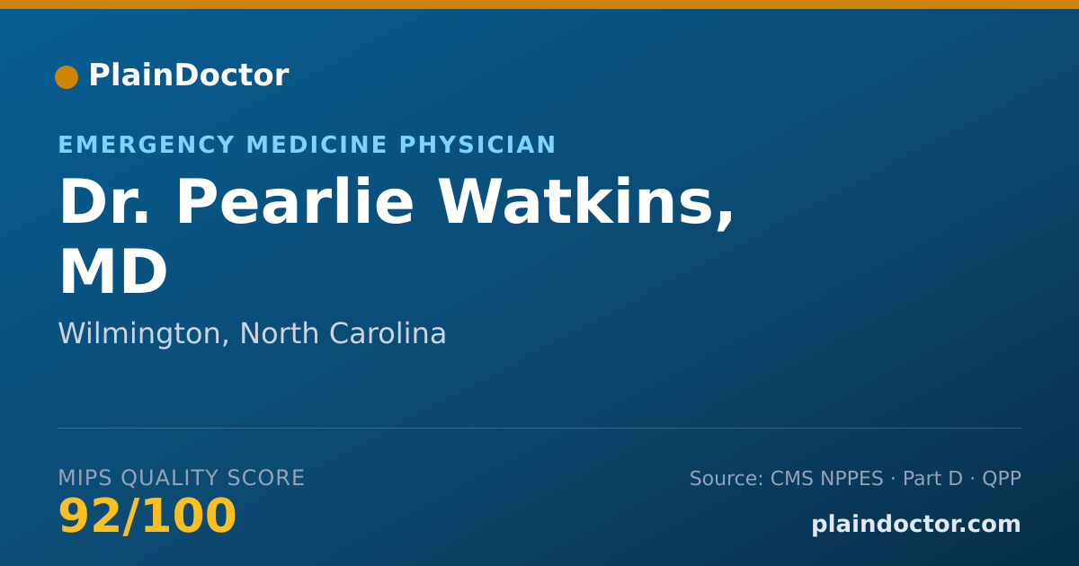 Shareable card for Pearlie Watkins, MD - Emergency Medicine Physician, Wilmington, NC