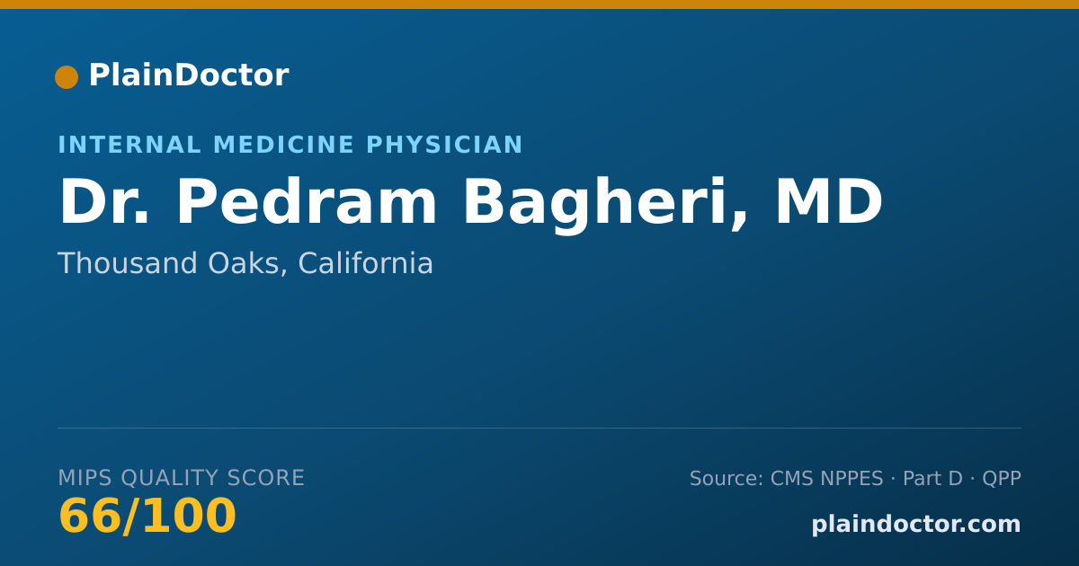 Shareable card for Pedram Bagheri, MD - Internal Medicine Physician, Thousand Oaks, CA