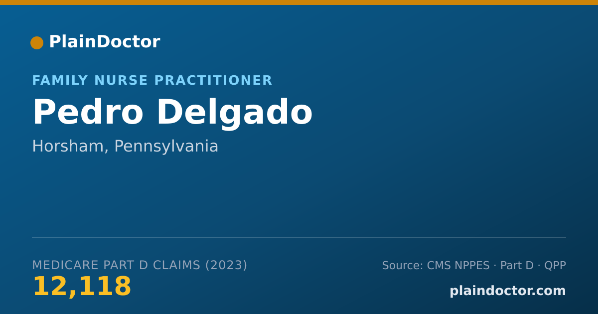Shareable card for Pedro Delgado - Family Nurse Practitioner, Horsham, PA