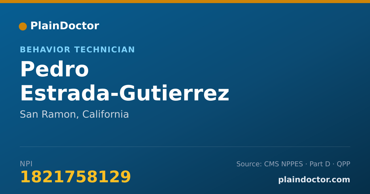 Shareable card for Pedro Estrada-Gutierrez - Behavior Technician, San Ramon, CA