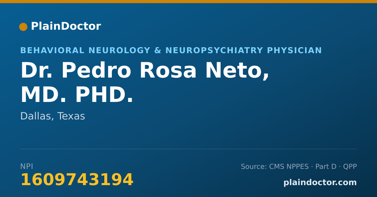 Shareable card for Pedro Rosa Neto, MD. PHD. - Behavioral Neurology & Neuropsychiatry Physician, Dallas, TX