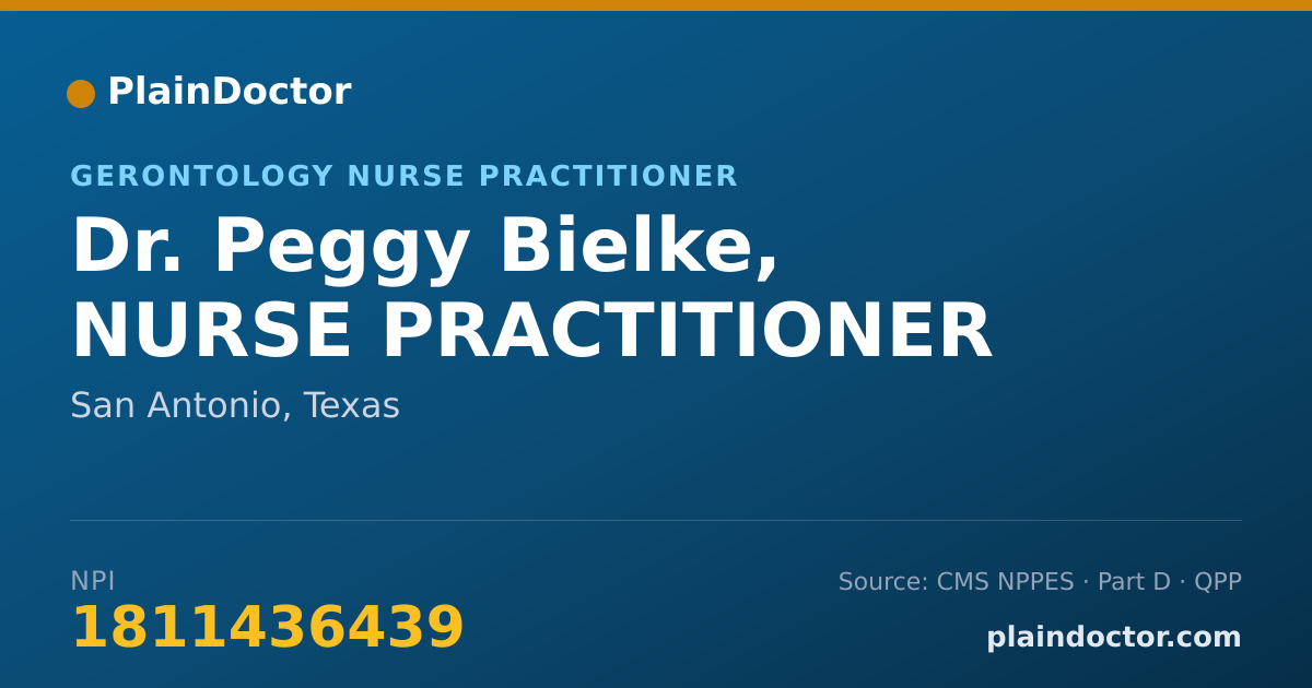 Shareable card for Peggy Bielke, NURSE PRACTITIONER - Gerontology Nurse Practitioner, San Antonio, TX