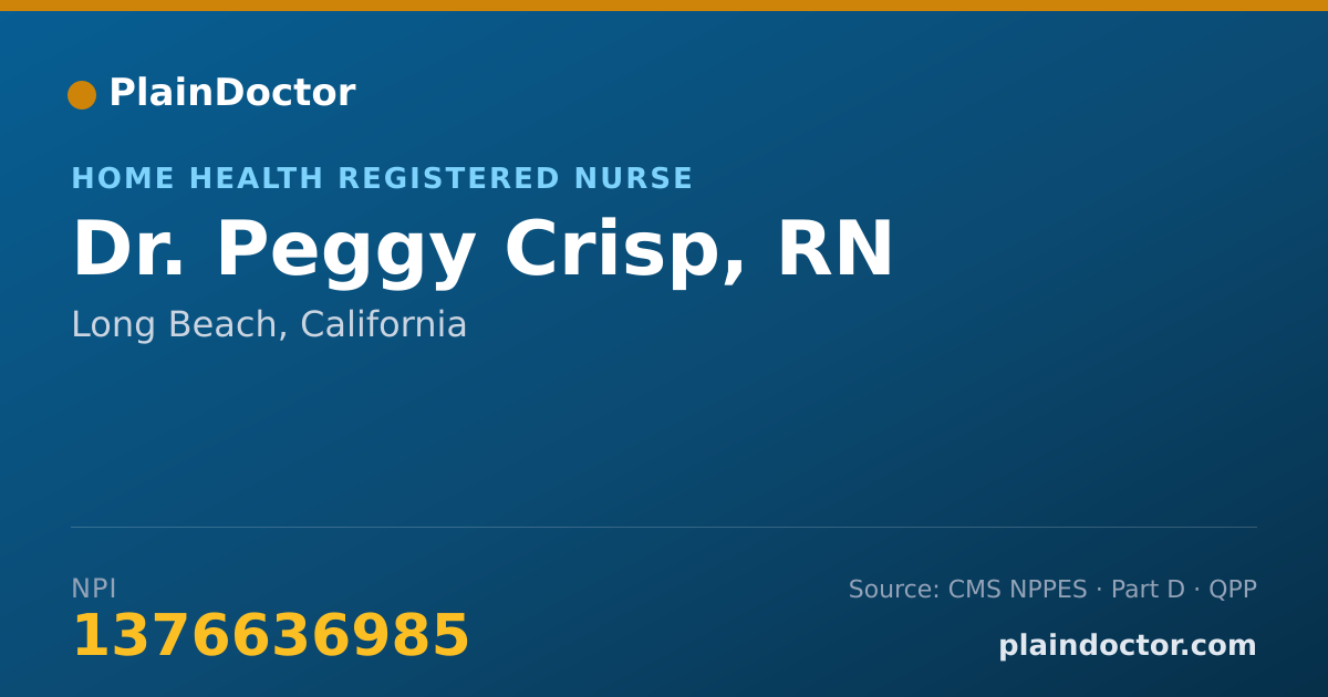 Shareable card for Peggy Crisp, RN - Home Health Registered Nurse, Long Beach, CA