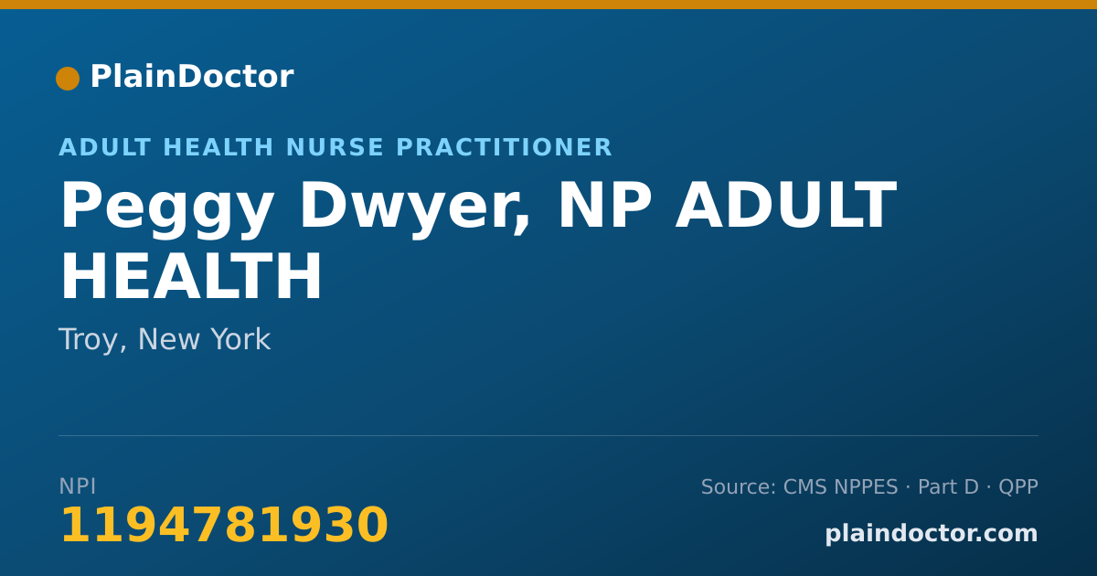 Shareable card for Peggy Dwyer, NP ADULT HEALTH - Adult Health Nurse Practitioner, Troy, NY