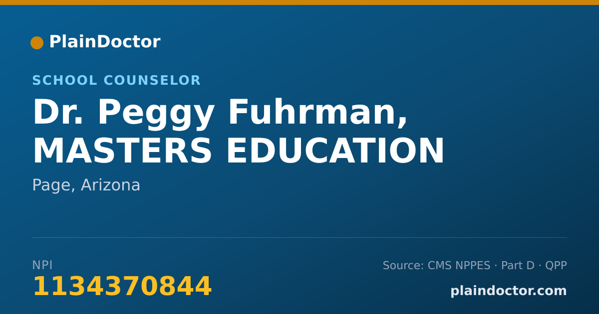 Shareable card for Peggy Fuhrman, MASTERS EDUCATION - School Counselor, Page, AZ