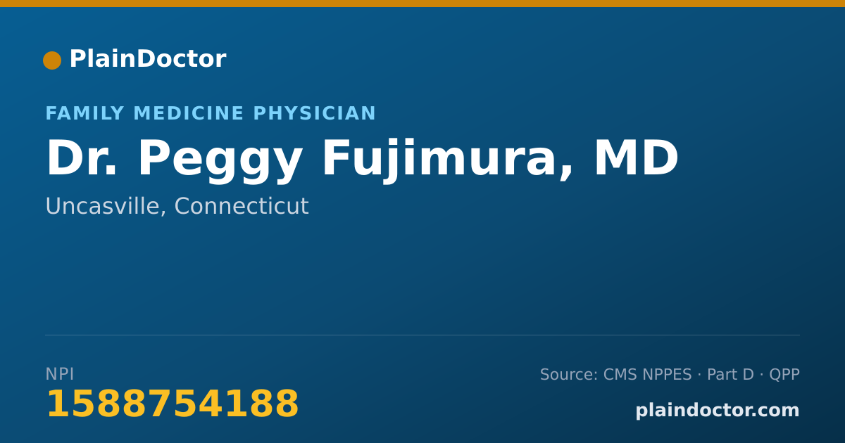 Shareable card for Peggy Fujimura, MD - Family Medicine Physician, Uncasville, CT