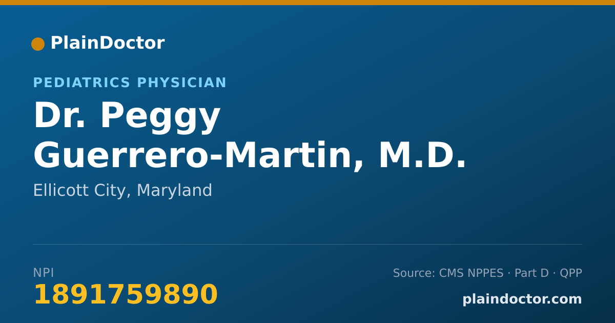 Shareable card for Peggy Guerrero-Martin, M.D. - Pediatrics Physician, Ellicott City, MD