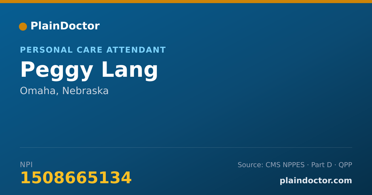 Shareable card for Peggy Lang - Personal Care Attendant, Omaha, NE