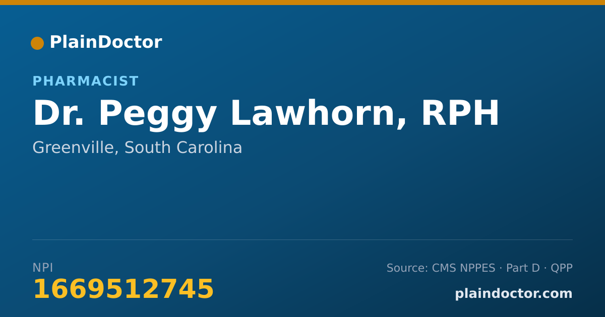 Shareable card for Peggy Lawhorn, RPH - Pharmacist, Greenville, SC