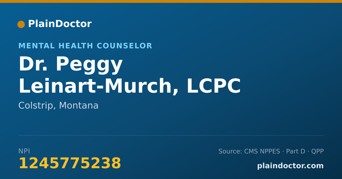 Shareable card for Peggy Leinart-Murch, LCPC - Mental Health Counselor, Colstrip, MT