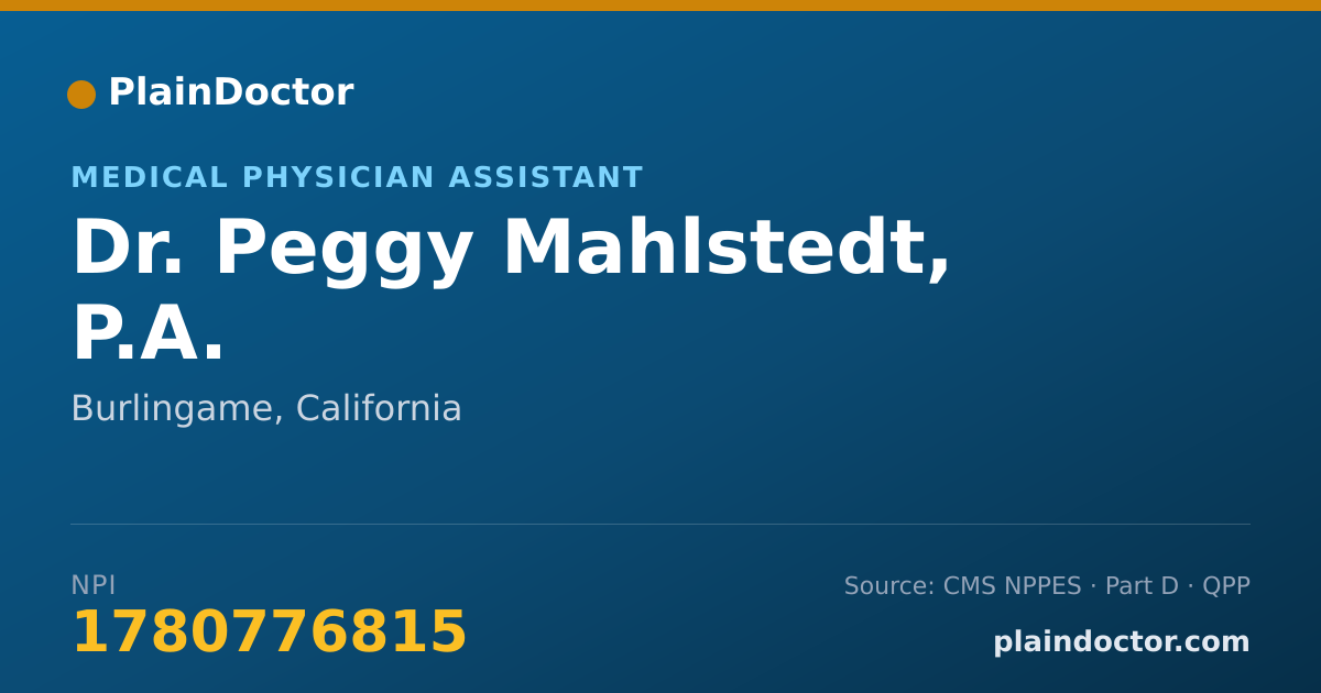 Shareable card for Peggy Mahlstedt, P.A. - Medical Physician Assistant, Burlingame, CA