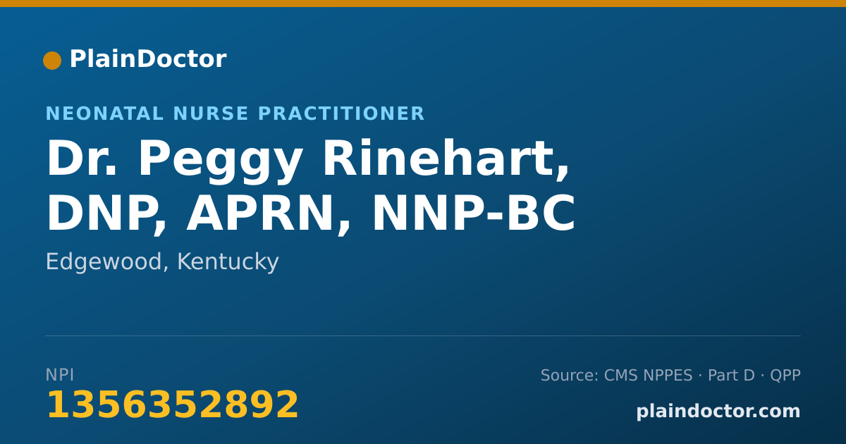 Shareable card for Peggy Rinehart, DNP, APRN, NNP-BC - Neonatal Nurse Practitioner, Edgewood, KY