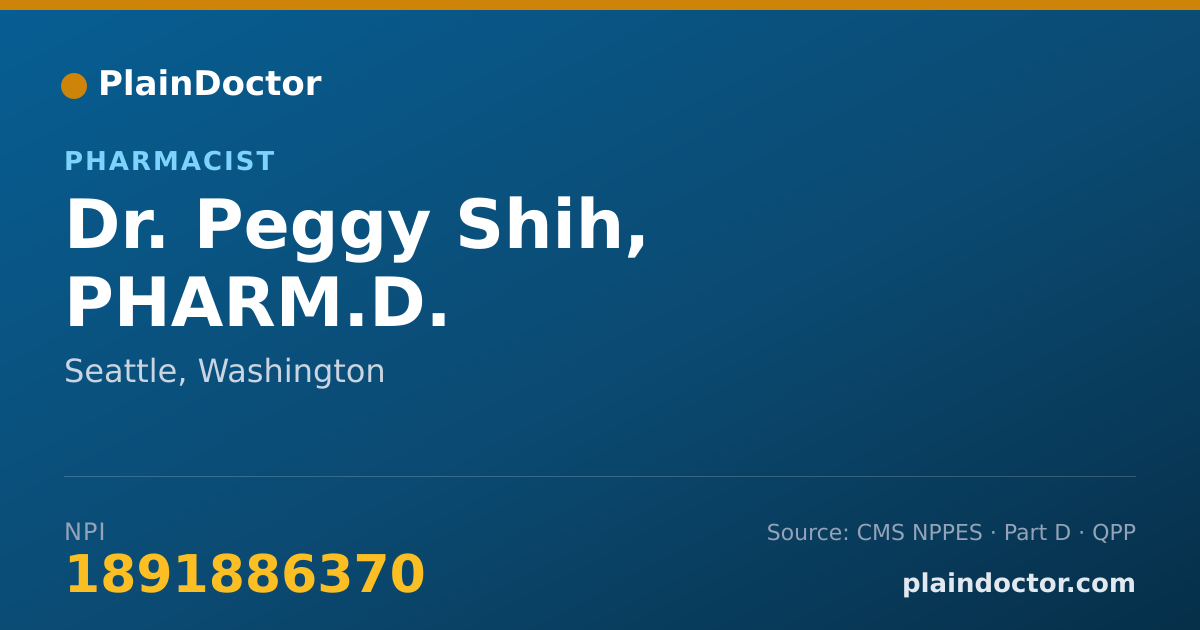 Shareable card for Peggy Shih, PHARM.D. - Pharmacist, Seattle, WA
