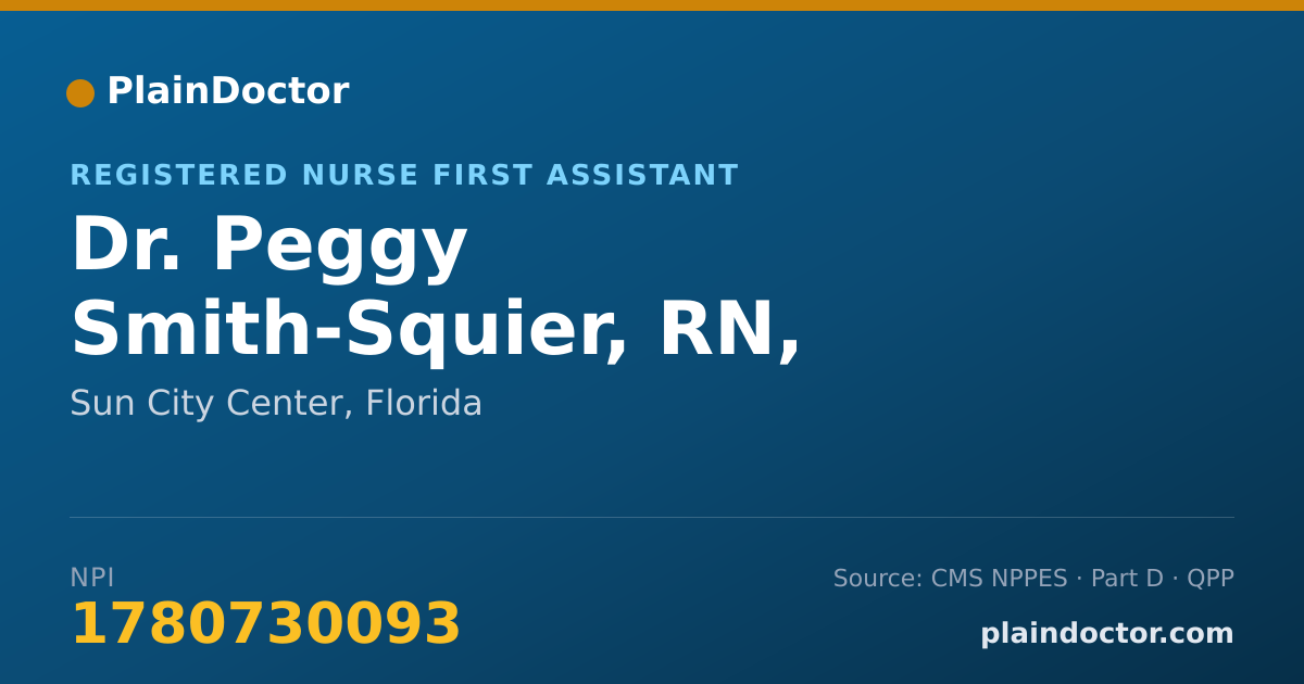 Shareable card for Peggy Smith-Squier, RN, CNOR, RNFA - Registered Nurse First Assistant, Sun City Center, FL