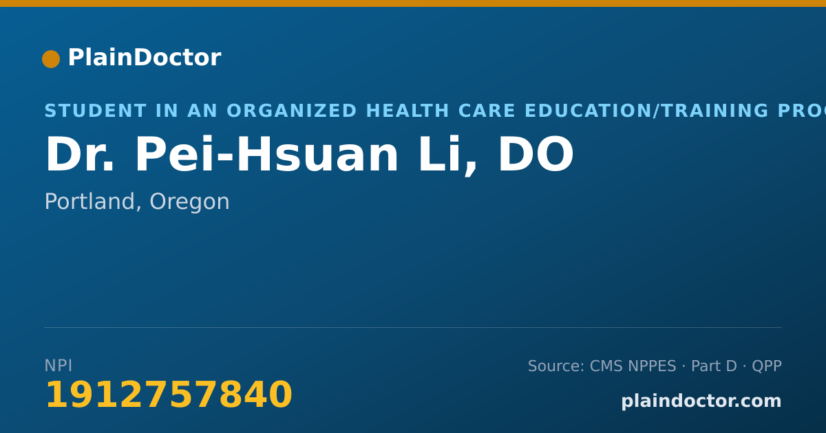 Shareable card for Pei-Hsuan Li, DO - Student in an Organized Health Care Education/Training Program, Portland, OR