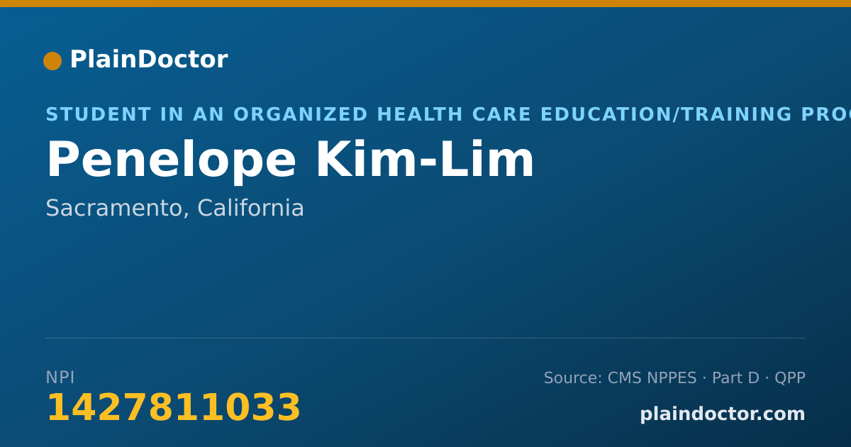 Shareable card for Penelope Kim-Lim - Student in an Organized Health Care Education/Training Program, Sacramento, CA