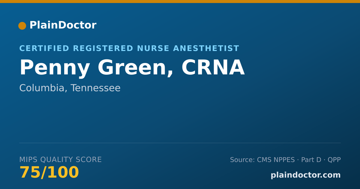 Shareable card for Penny Green, CRNA - Certified Registered Nurse Anesthetist, Columbia, TN