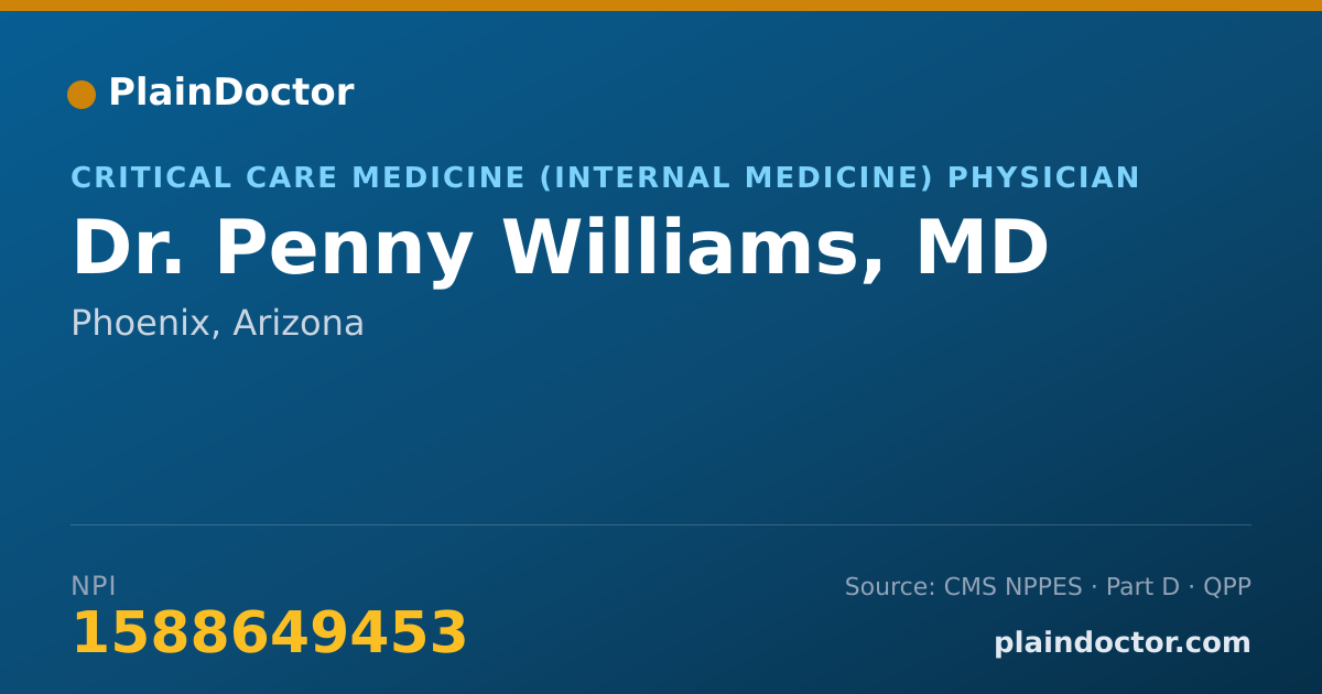 Shareable card for Penny Williams, MD - Critical Care Medicine (Internal Medicine) Physician, Phoenix, AZ