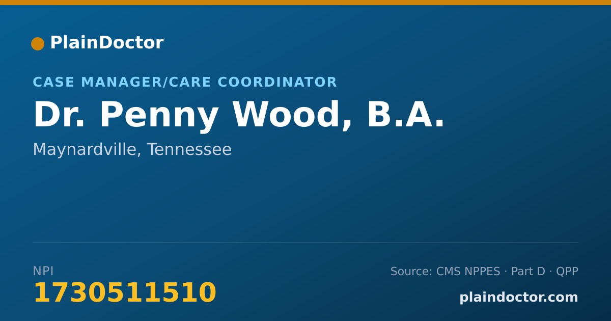 Shareable card for Penny Wood, B.A. - Case Manager/Care Coordinator, Maynardville, TN