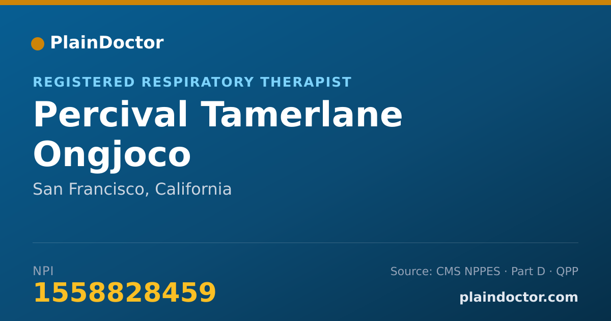 Shareable card for Percival Tamerlane Ongjoco - Registered Respiratory Therapist, San Francisco, CA
