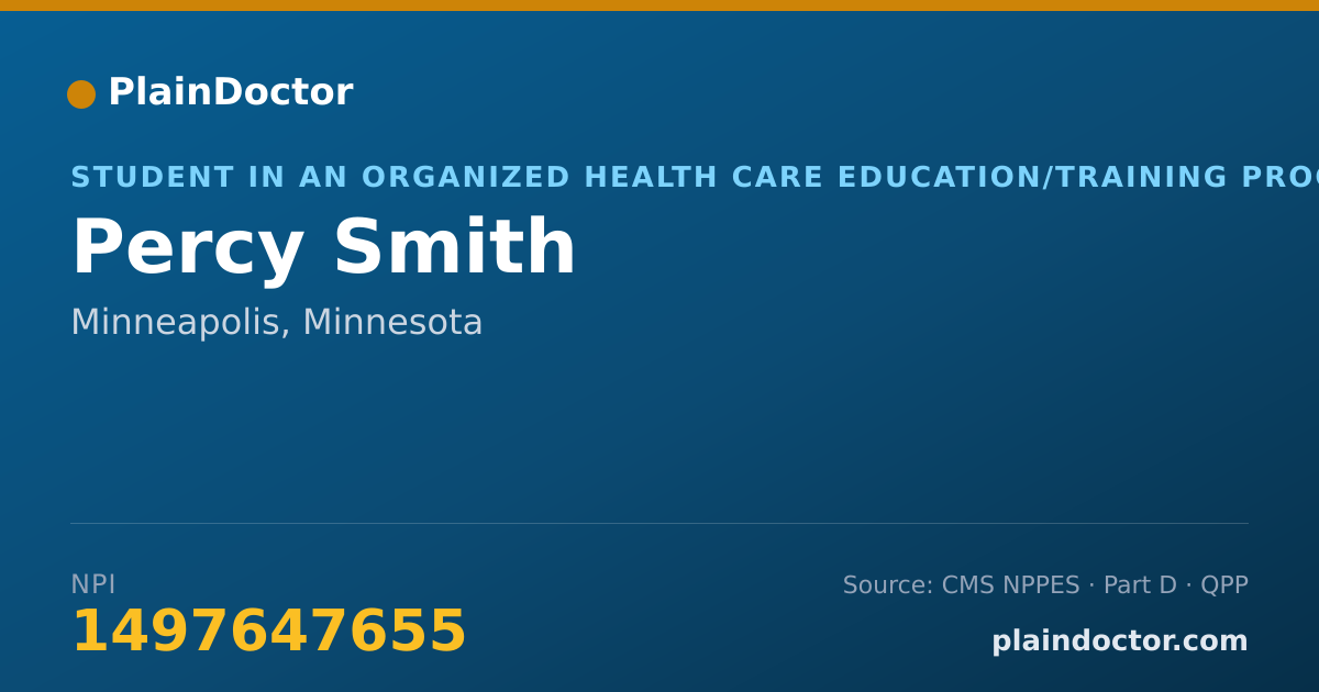 Shareable card for Percy Smith - Student in an Organized Health Care Education/Training Program, Minneapolis, MN