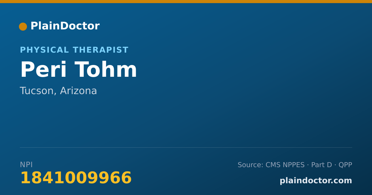 Shareable card for Peri Tohm - Physical Therapist, Tucson, AZ