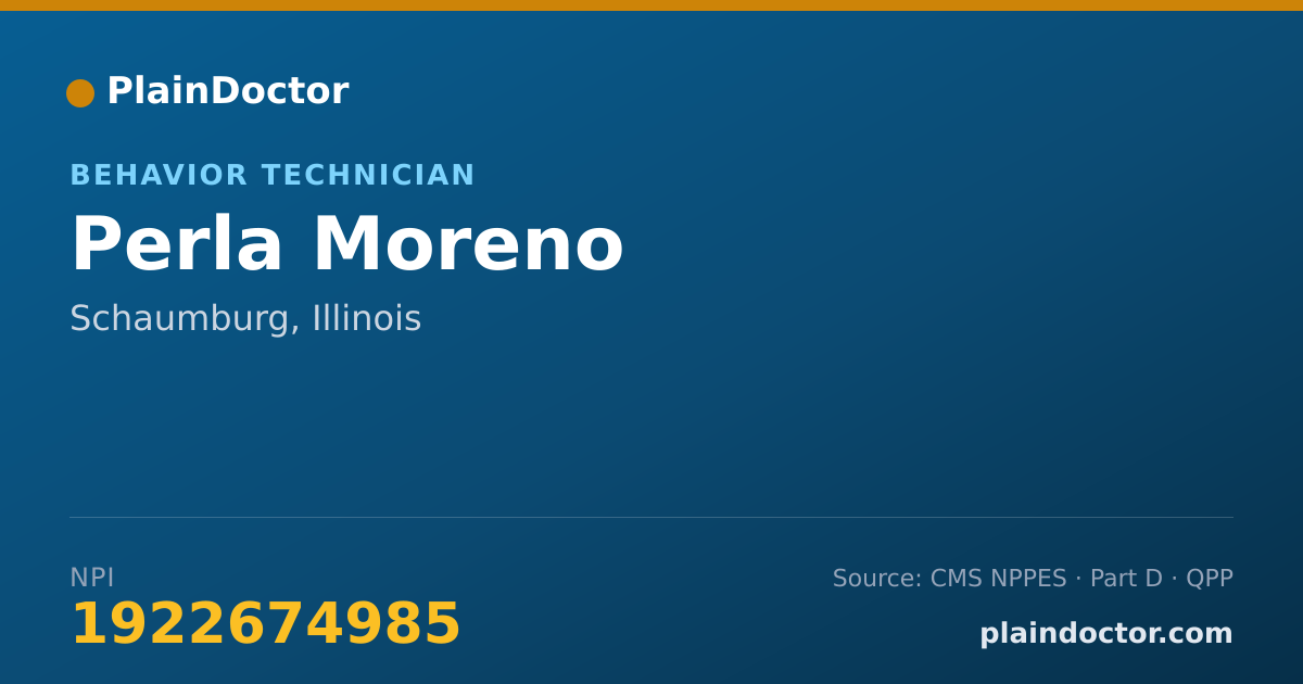 Shareable card for Perla Moreno - Behavior Technician, Schaumburg, IL
