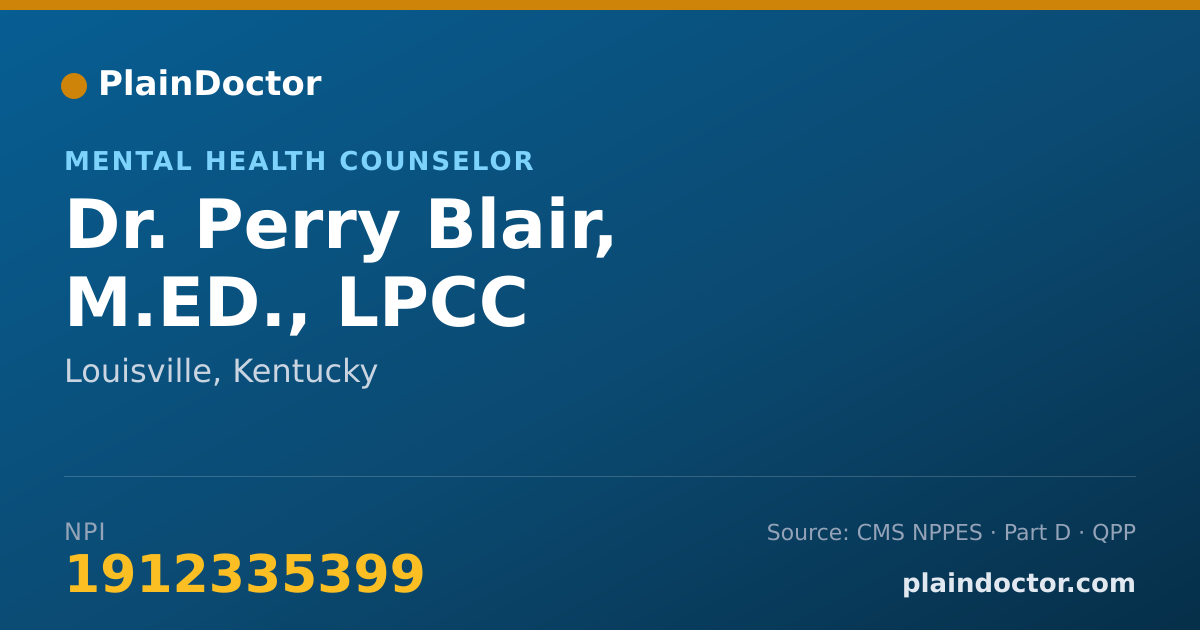 Shareable card for Perry Blair, M.ED., LPCC - Mental Health Counselor, Louisville, KY