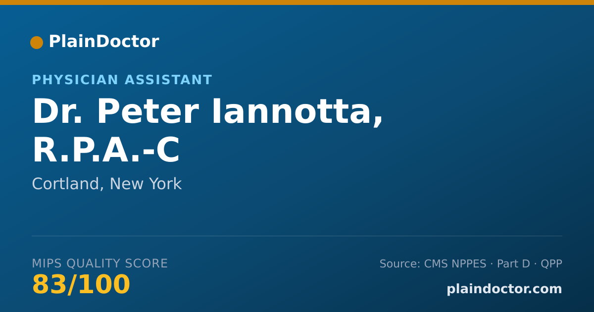 Shareable card for Peter Iannotta, R.P.A.-C - Physician Assistant, Cortland, NY