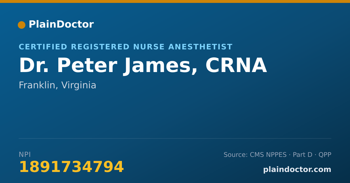 Shareable card for Peter James, CRNA - Certified Registered Nurse Anesthetist, Franklin, VA