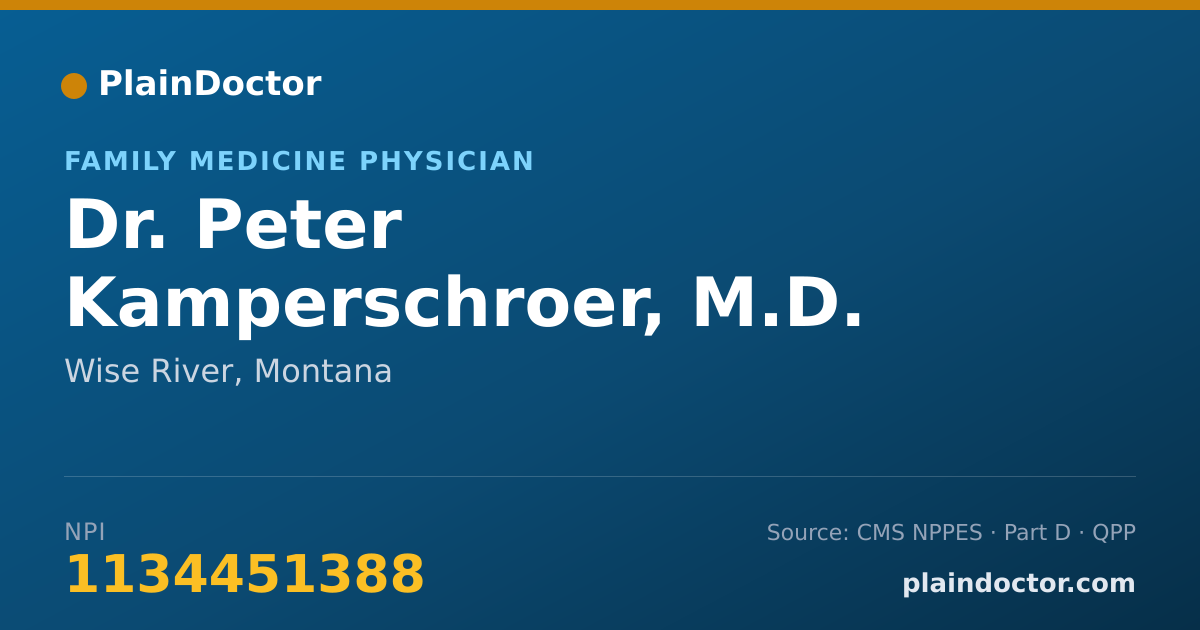Shareable card for Peter Kamperschroer, M.D. - Family Medicine Physician, Wise River, MT