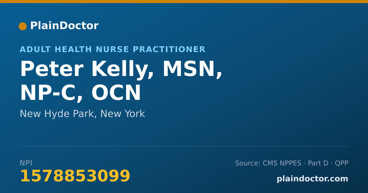 Shareable card for Peter Kelly, MSN, NP-C, OCN - Adult Health Nurse Practitioner, New Hyde Park, NY