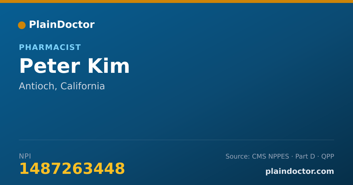 Shareable card for Peter Kim - Pharmacist, Antioch, CA