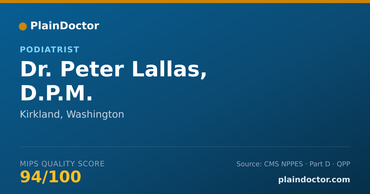 Shareable card for Peter Lallas, D.P.M. - Podiatrist, Kirkland, WA