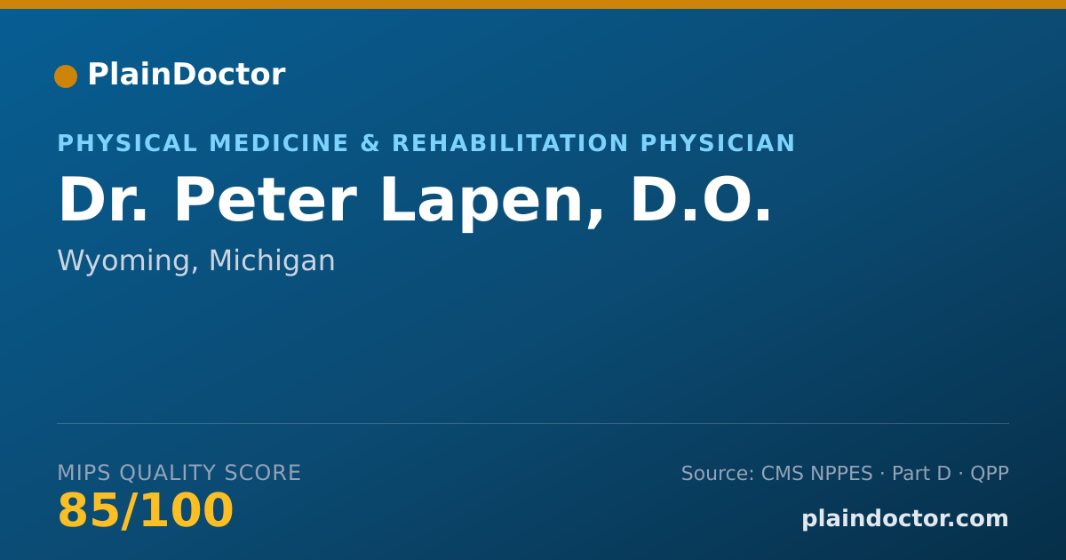 Shareable card for Peter Lapen, D.O. - Physical Medicine & Rehabilitation Physician, Wyoming, MI