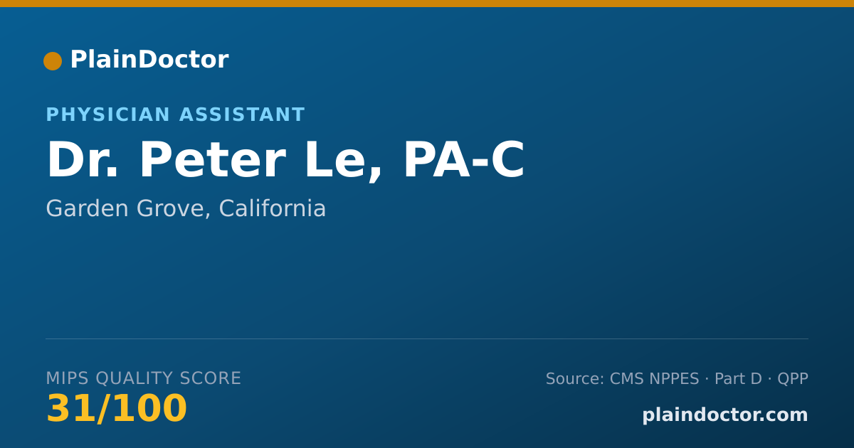 Shareable card for Peter Le, PA-C - Physician Assistant, Garden Grove, CA