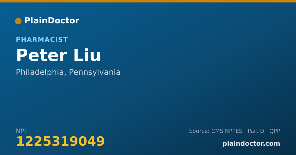 Shareable card for Peter Liu - Pharmacist, Philadelphia, PA